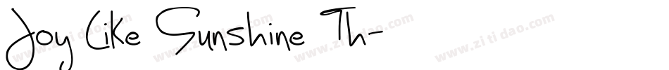 Joy Like Sunshine Th字体转换